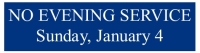 No Evening Service 